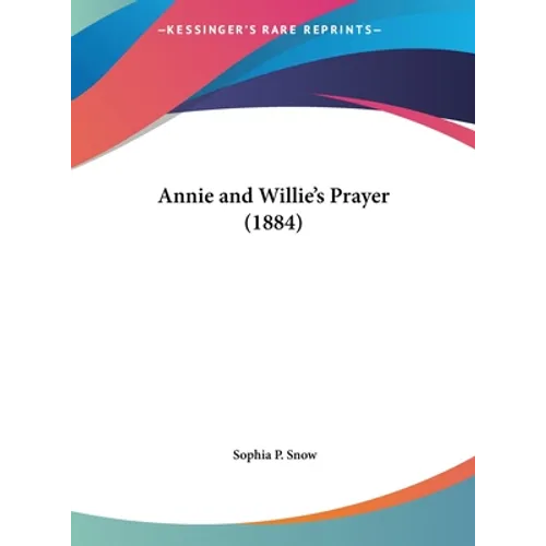 Annie and Willie's Prayer (1884)