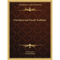 Literature and Occult Tradition