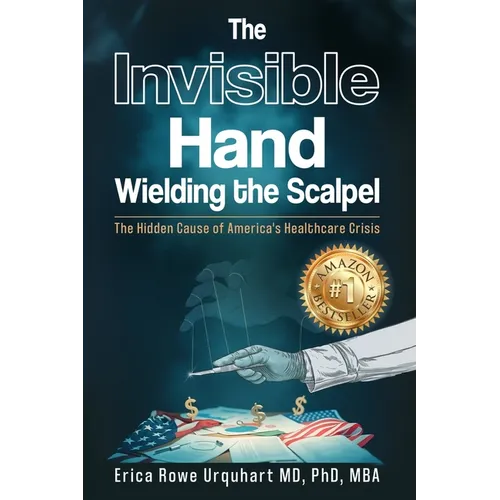 The Invisible Hand Wielding the Scalpel