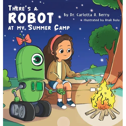 There's a Robot at my Summer Camp