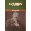 Bushido: The Soul of Japan