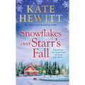 Snowflakes Over Starr's Fall