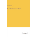 The Surface Zones of the Globe