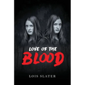 Love of the Blood