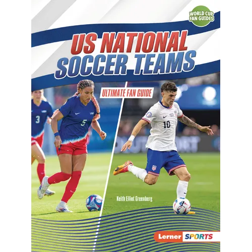 Us National Soccer Teams: Ultimate Fan Guide