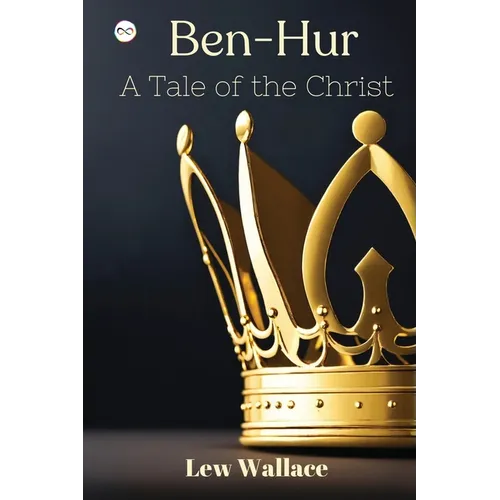 Ben-Hur: A Tale of the Christ