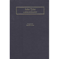 John Tyler: A Bibliography