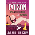 Poison Parcheesi and Wine