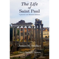 The Life of Saint Paul: Updated and Revised Edition
