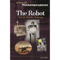 The Robot: The Life Story of a Technology