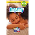Empathy: Good Character Traits (Engaging Readers, Level Pre-1)