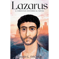 Lazarus: A Christian Historical Novel
