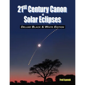 21st Century Canon of Solar Eclipses - Deluxe Black and White Edition