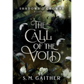 The Call of the Void