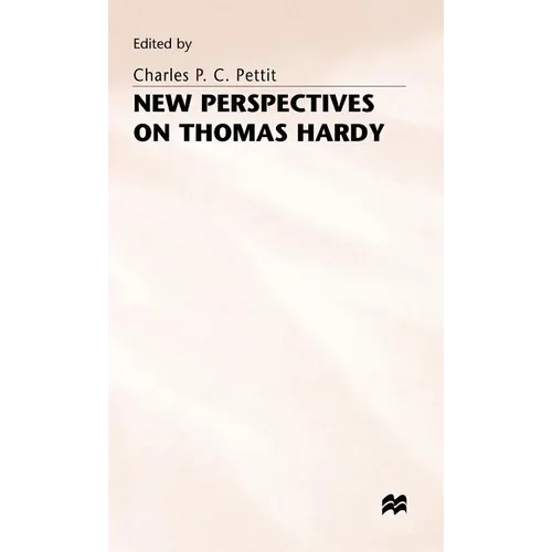 New Perspectives on Thomas Hardy