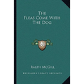 The Fleas Come With The Dog