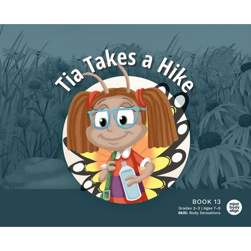 Tia Takes a Hike