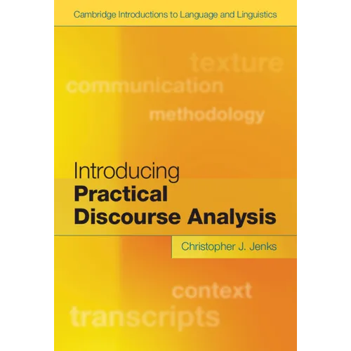 Introducing Practical Discourse Analysis