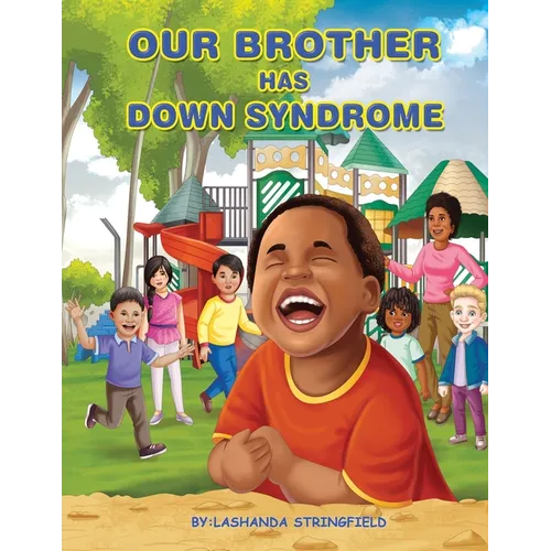 Our Brother Has Down Syndrome