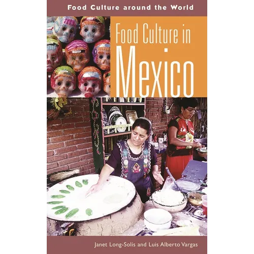 Food Culture in Mexico