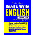 Preston Lee's Read & Write English Lesson 1 - 40 For French Speakers