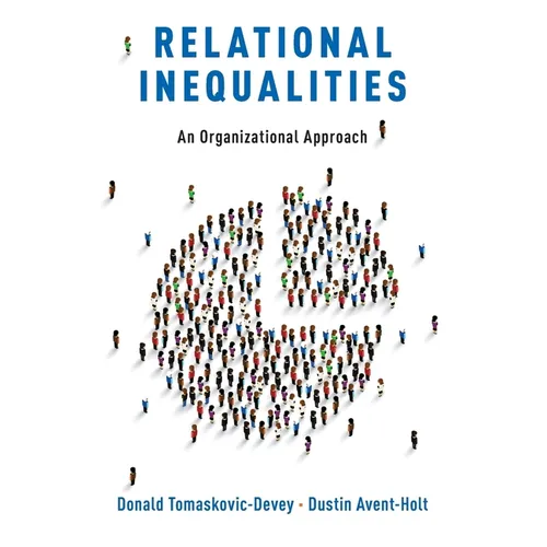 Relational Inequalities: An Organizational Approach