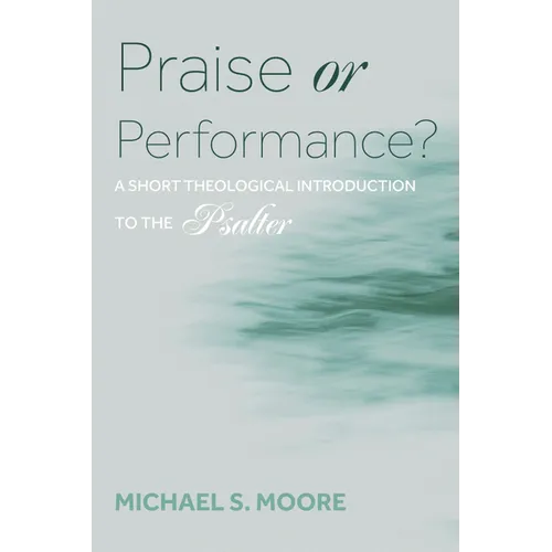 Praise or Performance?