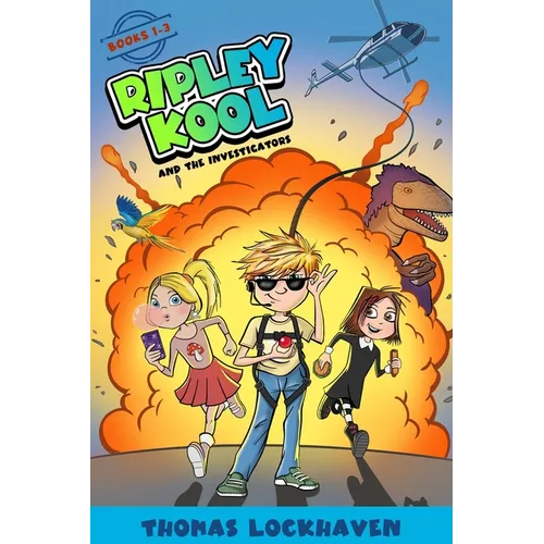 Ripley Kool and the Investigators: A Bundle of 3 Chapter Books for Kids Ages 8-12
