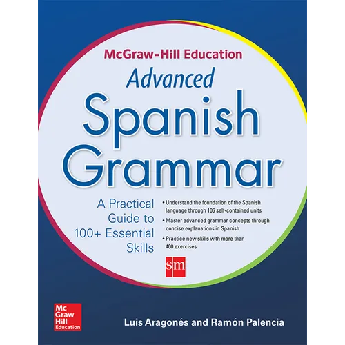 McGraw-Hill Education Advanced Spanish Grammar