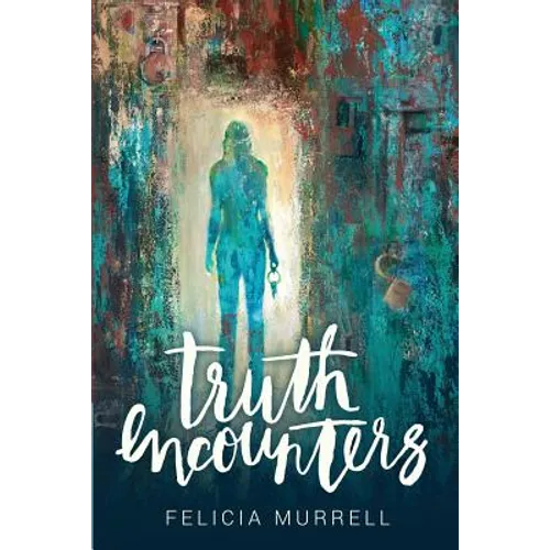 Truth Encounters