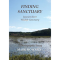 Finding Sanctuary: Ipswich River Wildlife Sanctuary