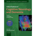 Oxford Textbook of Cognitive Neurology and Dementia