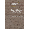 Cypro-Minoan and Its Writers