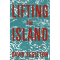 Lifting the Island: Poems