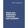 English Swedish Topical Dictionary