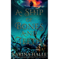 A Ship of Bones and Teeth