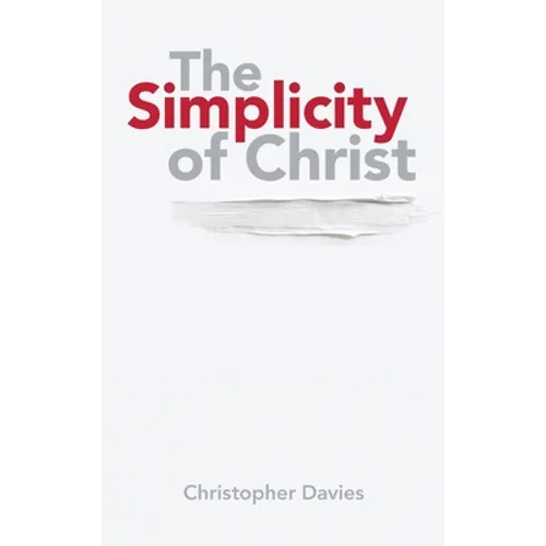 The Simplicity of Christ