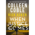 When Justice Comes