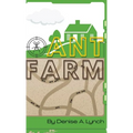 Ant Farm