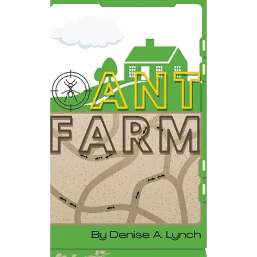 Ant Farm