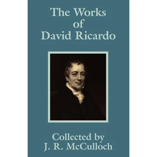 The Works of David Ricardo