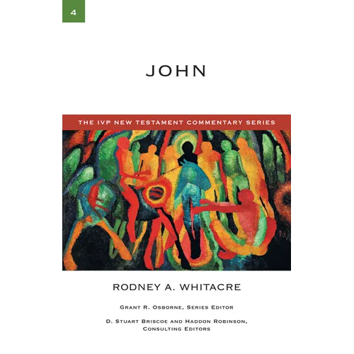 John: A Commentary on the New Testament