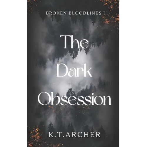 The Dark Obsession