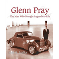 Glenn Pray: The Man Who brought Legends to Life