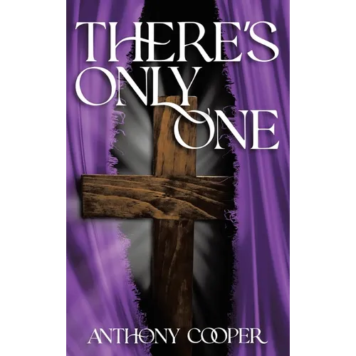 There's Only One