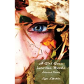 A Girl Goes Into the Woods