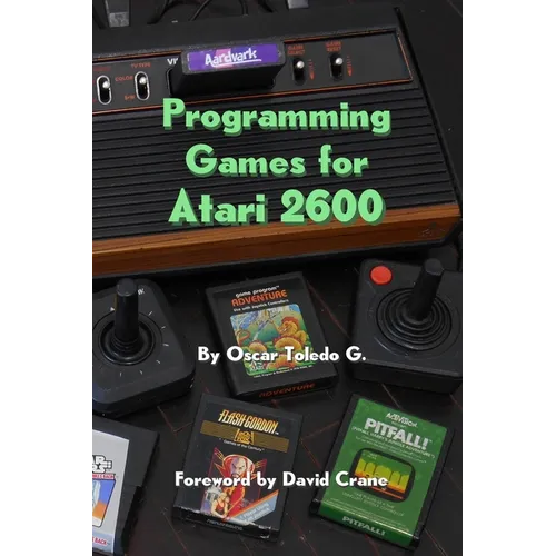 Programming Games for Atari 2600