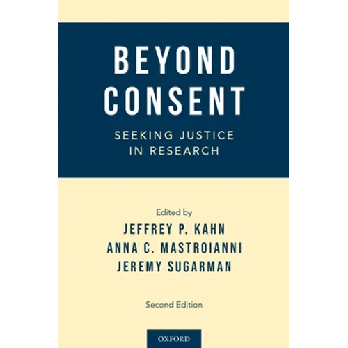 Beyond Consent: Seeking Justice in Research