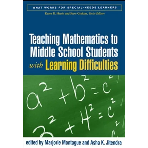Teaching Mathematics to Middle School Students with Learning Difficulties