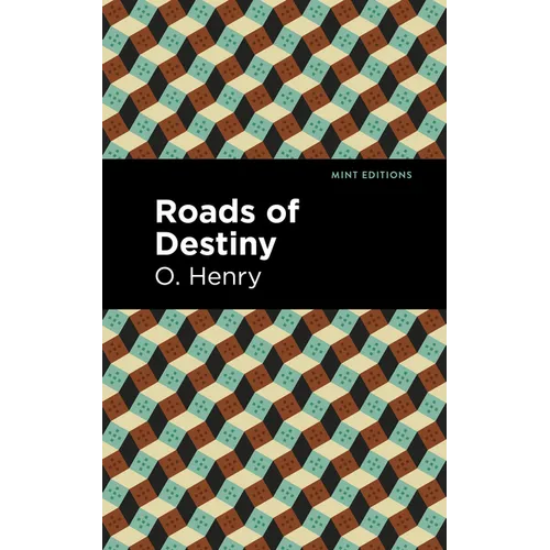 Roads of Destiny